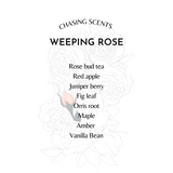 WEEPING ROSE ™